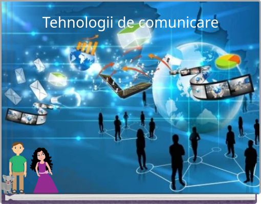 Tehnologii de comunicare