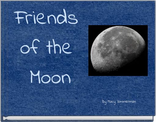 Friends of the Moon