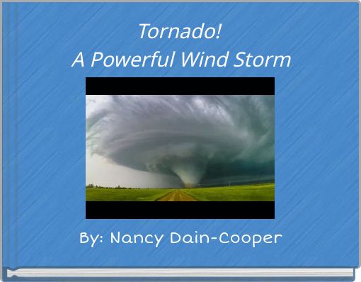 Tornado! A Powerful Wind Storm