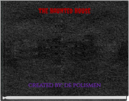 Front cover of 'the haunted house' 