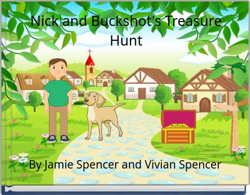 Front cover of 'Nick and Buckshot's Treasure Hunt' 