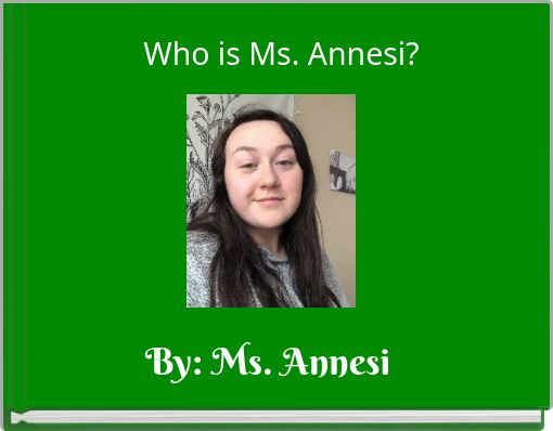 Who is Ms. Annesi?