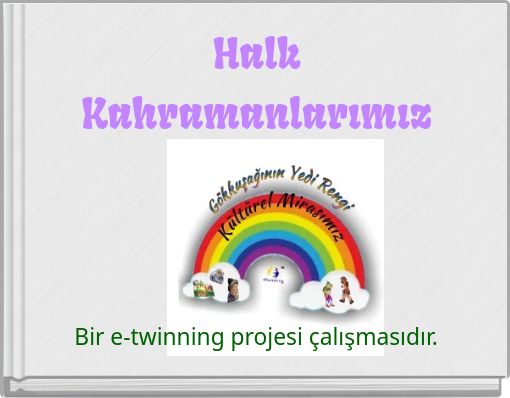 Halk Kahramanlarımız