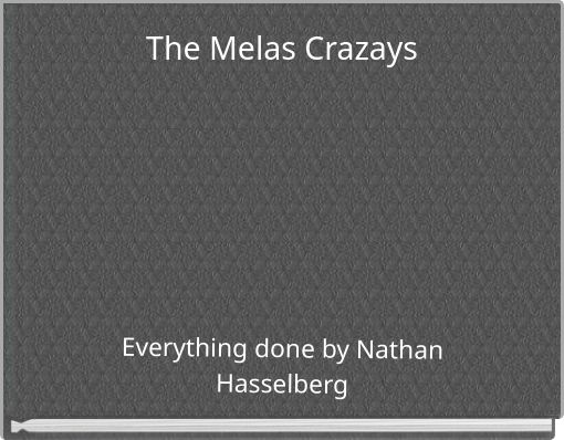 Front cover of 'The Melas Crazays' 