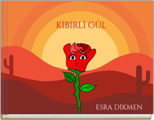 KİBİRLİ G&Uuml;L