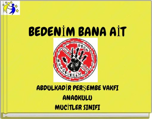 BEDENİM BANA AİT