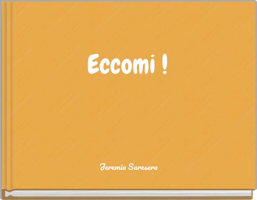 Eccomi !