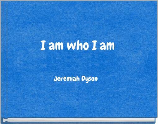 Book Cover for: I am who I am