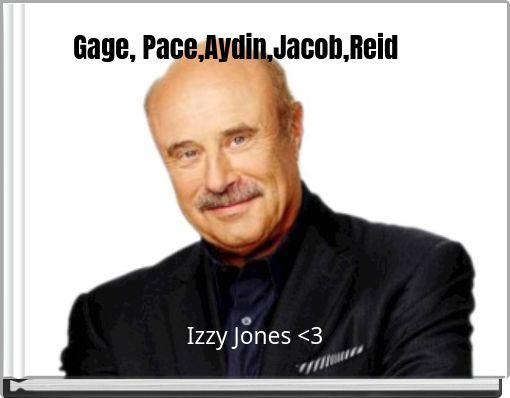 Book Cover for: Gage, Pace,Aydin,Jacob,Reid