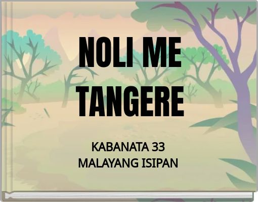 NOLI ME TANGERE