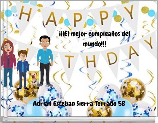 Front cover of '¡¡¡El mejor cumpleaños del mundo!!!' 