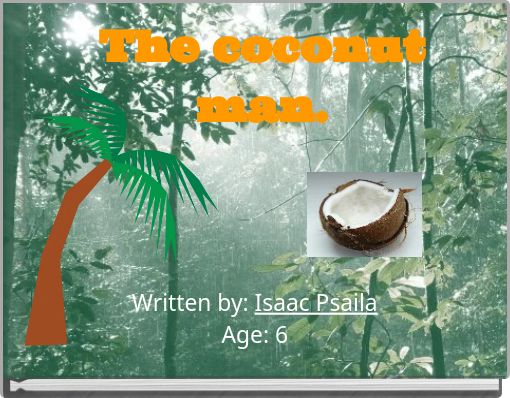 The coconut man.