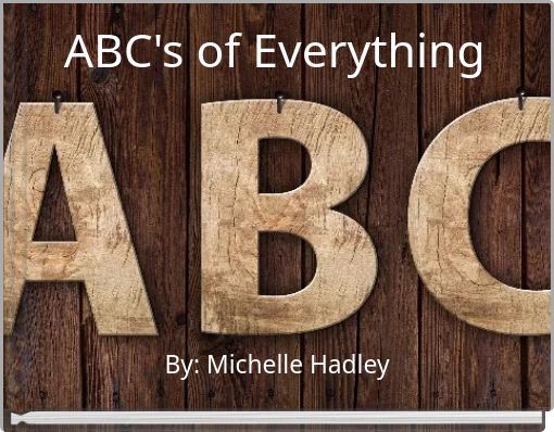 ABC's of Everything