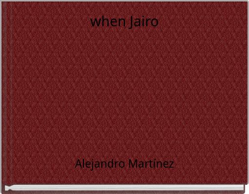Front cover of 'when Jairo' 