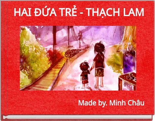 HAI ĐỨA TRẺ - THẠCH LAM