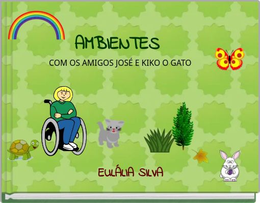 AMBIENTES COM OS AMIGOS JOSÉ E KIKO O GATO