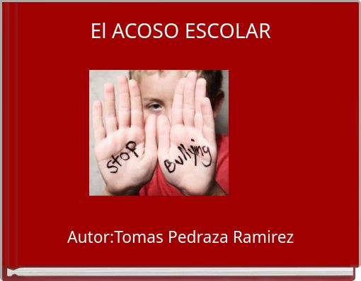 El ACOSO ESCOLAR