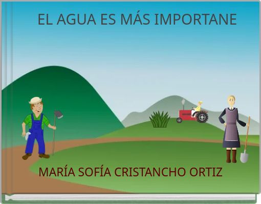 EL AGUA ES M&Aacute;S IMPORTANE