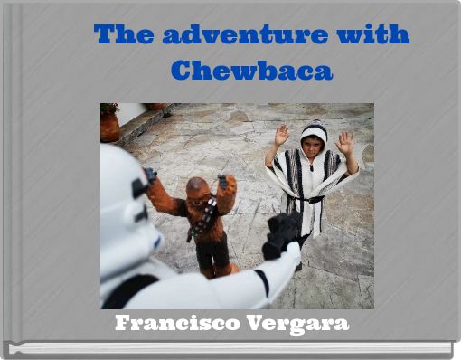 Book Cover for: The adventure with Chewbaca