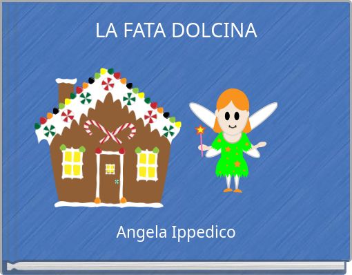 LA FATA DOLCINA