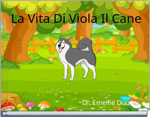 Front cover of 'La Vita Di Viola Il Cane' 