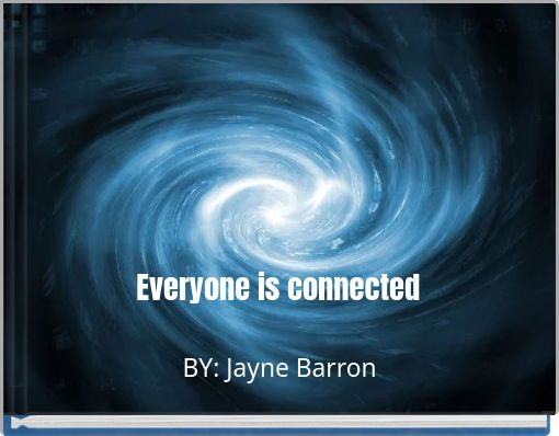 Everyone is connected