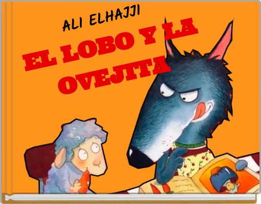 Front cover of 'ALI ELHAJJI EL LOBO Y LA OVEJITA' 