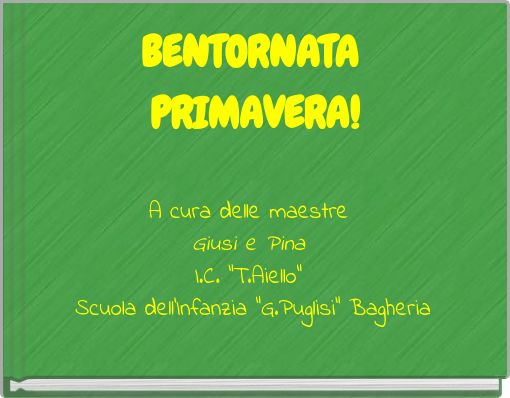 BENTORNATA PRIMAVERA!