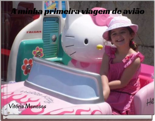 A minha primeira viagem de avião