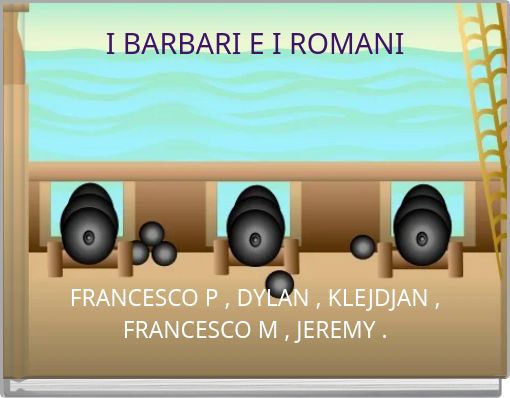 I BARBARI E I ROMANI