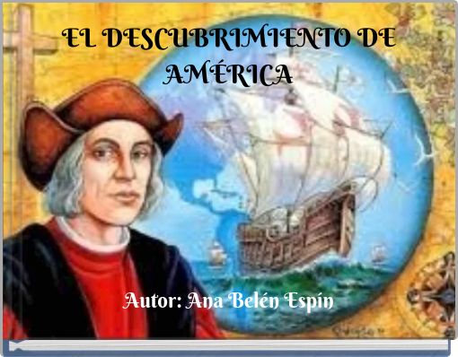 EL DESCUBRIMIENTO DE AM&Eacute;RICA