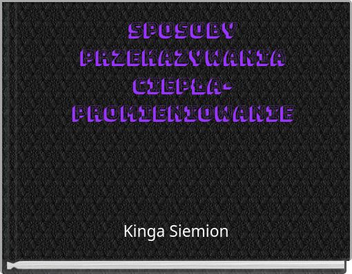 Sposoby przekazywania ciepła- Promieniowanie