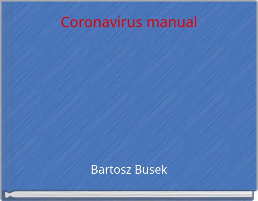 Coronavirus manual
