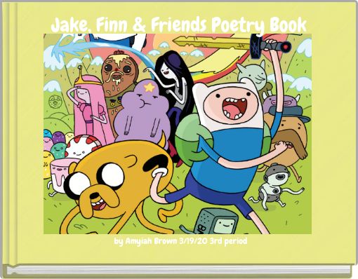 Jake, Finn &amp; Friends Poetry Book