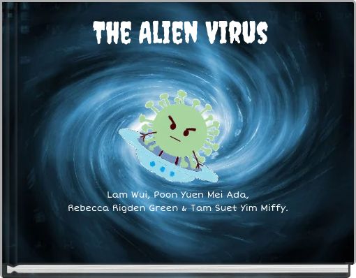 The Alien Virus