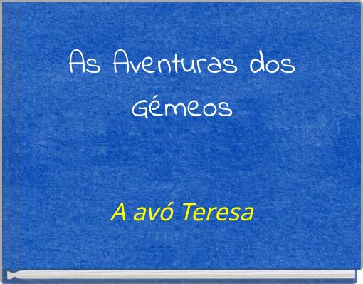 As Aventuras dos G&eacute;meos