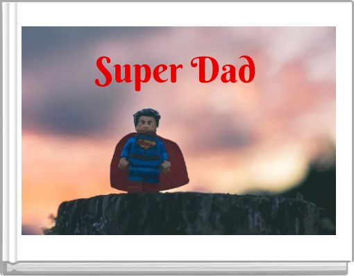 Front cover of 'Super Dad' 