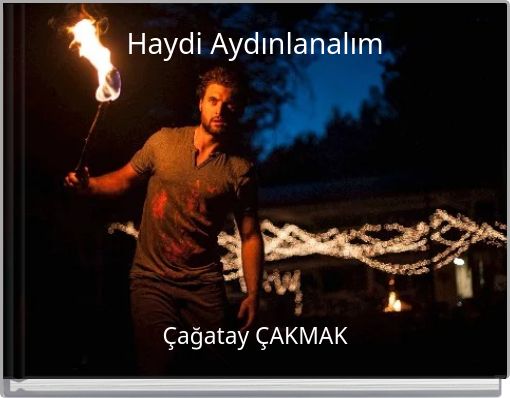 Haydi Aydınlanalım