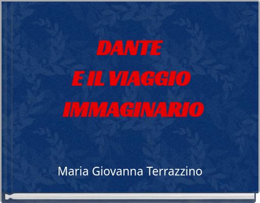 Book Cover for: DANTE E IL VIAGGIO IMMAGINARIO