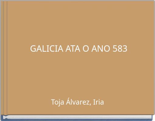 GALICIA ATA O ANO 583