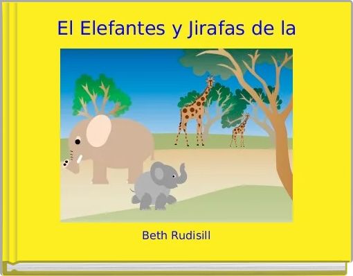 El Elefantes y Jirafas de la