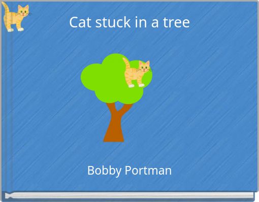 Book Cover for: Cat stuck in a tree