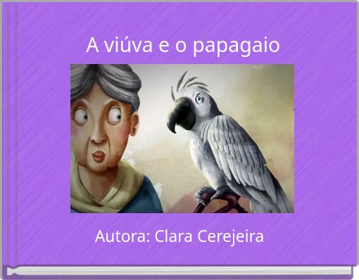 A viúva e o papagaio