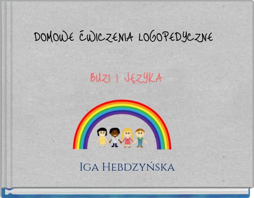 DOMOWE ĆWICZENIA LOGOPEDYCZNE BUZI I JĘZYKA