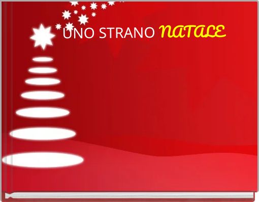 UNO STRANO NATALE