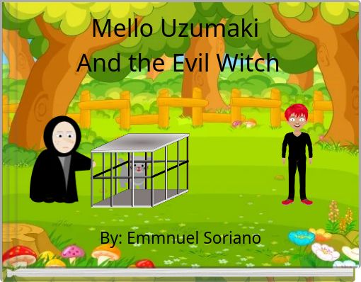Front cover of 'Mello Uzumaki And the Evil Witch' 