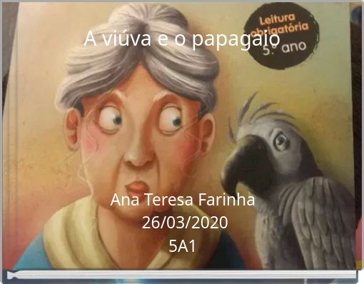 A viúva e o papagaio