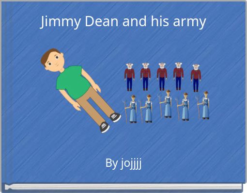 Book Cover for: Jimmy Dean and his army