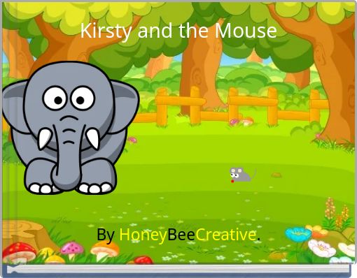Kirsty and the Mouse