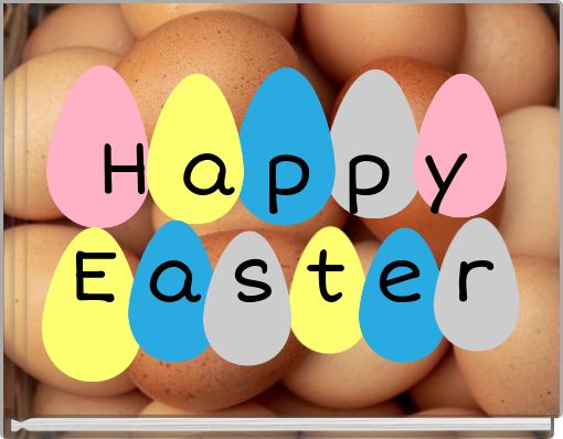 H a p  p yE a s t e r